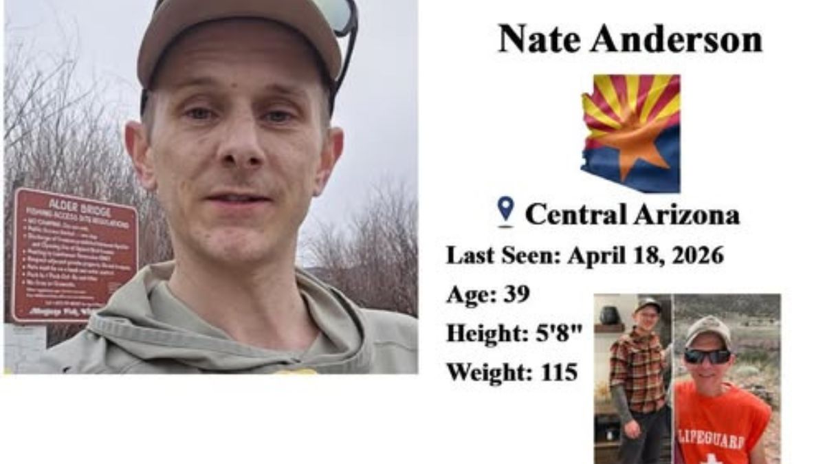 Nate Anderson Missing in Central Arizona Search Intensifies for 39-Year-Old Adventurer Last Seen in Remote Wilderness