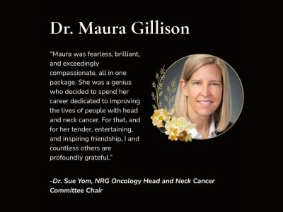 Houston, TX, Oncology Community Mourns Loss of Dr. Maura Gillison, HPV Cancer Research Pioneer